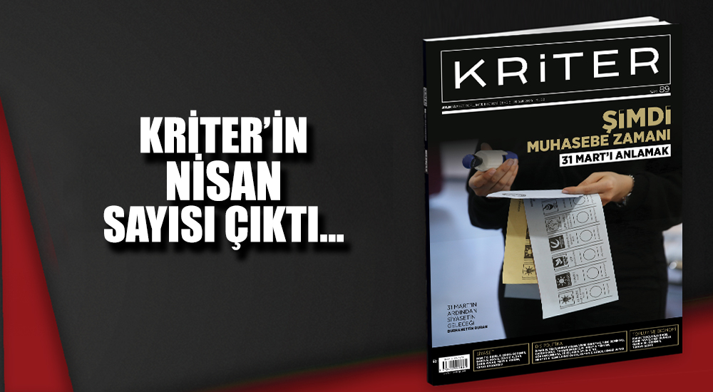 Kriter'in Nisan Sayısı Çıktı