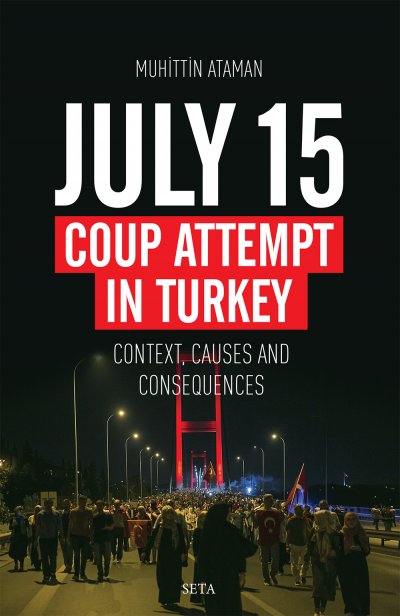 July 15 Coup Attempt In Turkey