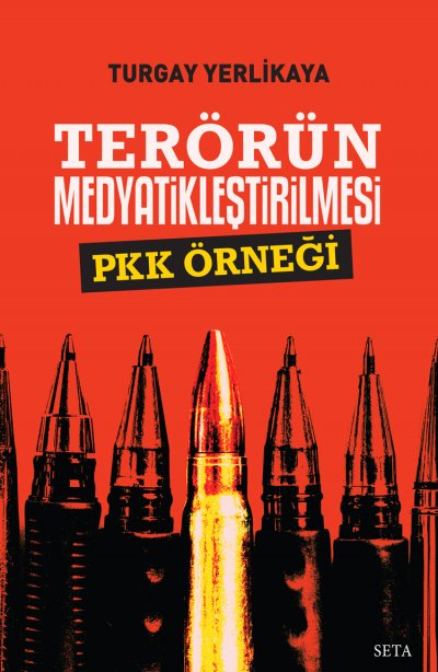 Terörün Medyatikleştirilmesi PKK Örneği