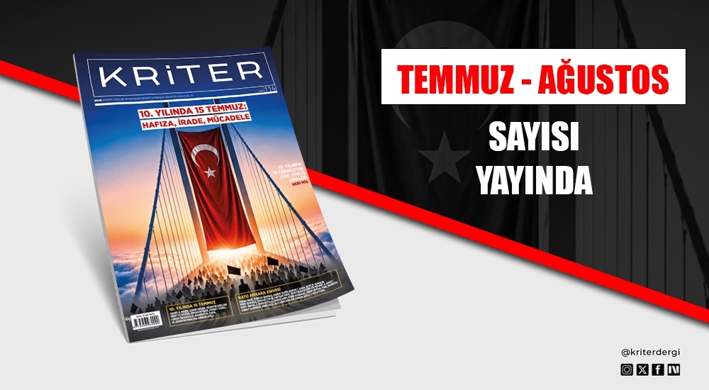 Kriter'in Temmuz-Ağustos Sayısı Çıktı