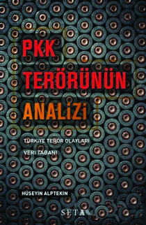 Hüseyin Alptekin, PKK Terörünün Analizi: Türkiye Terör Olayları Veri Tabanı, SETA Yayınları