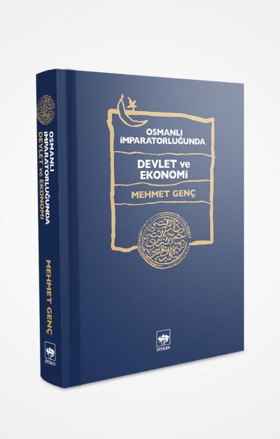 Osmanlı İmparatorluğunda Devlet ve Ekonomi, kitap