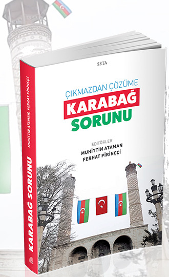 Çıkmazdan Çözüme Karabağ Sorunu, Muhittin Ataman ve Ferhat Pirinççi, SETA Yayınları
