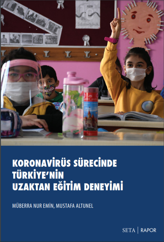 Koronavirüs Sürecinde Türkiye'nin Uzaktan Eğitim Deneyimi Raporu
