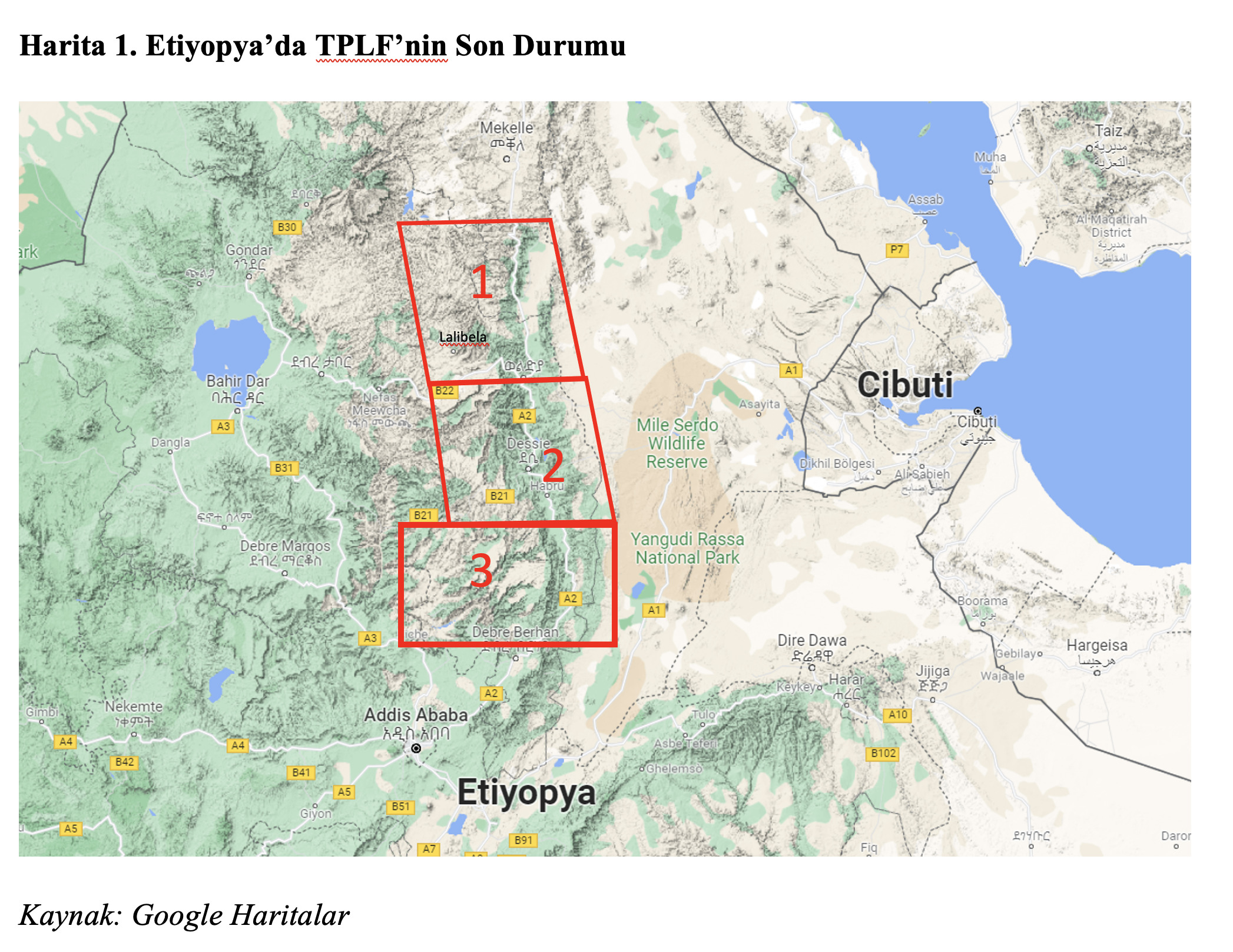 Harita 1. Etiyopya’da TPLF’nin Son Durumu