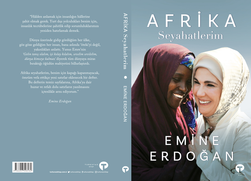 Afrika Seyahatlerim, Emine Erdoğan