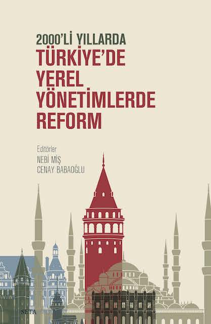 2000'li Yıllarda Türkiye'de Yerel Yönetimlerde Reform, SETA Yayınları