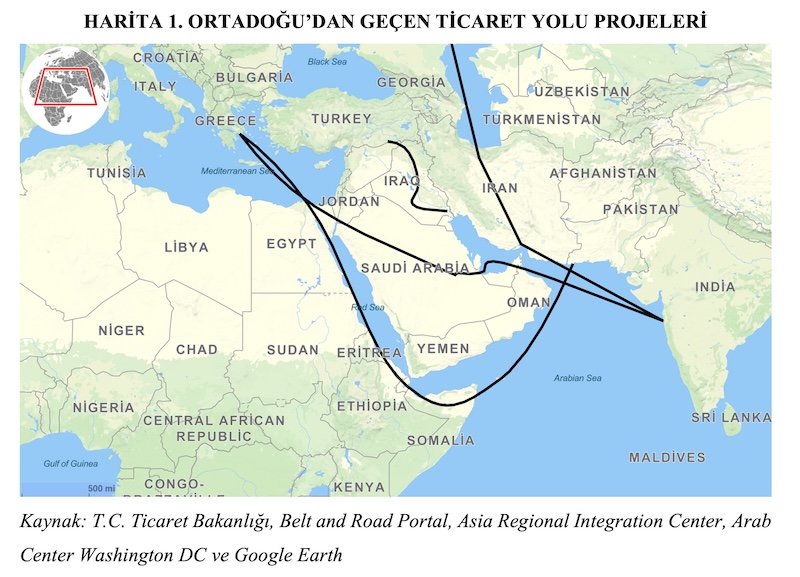 HARİTA 1. ORTADOĞU’DAN GEÇEN TİCARET YOLU PROJELERİ