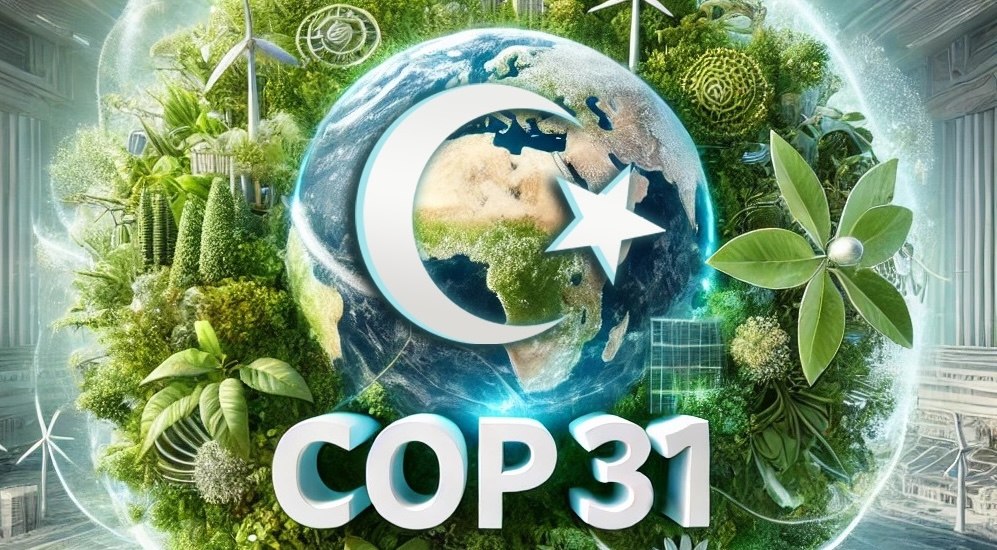 COP31 e Giderken Türkiye nin Çevre Karnesi