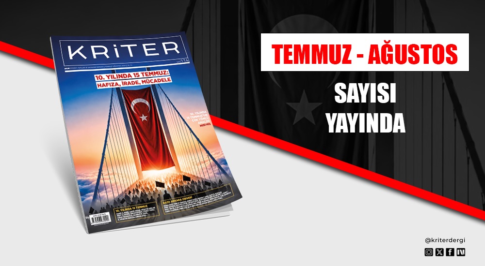 Kriter'in Temmuz-Ağustos Sayısı Çıktı